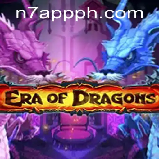 EraOfDragons: Embark on a Mythical Journey with N7APP